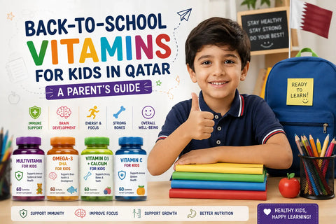 Back-to-School Vitamins for Kids in Qatar | A Parent's Guide